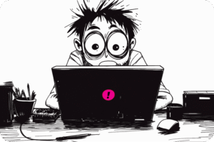 Black and white cartoon illustration of a wide eyed person with messy hair staring at a laptop with a pink exclamation mark sticker, surrounded by desk items including a pen cup, mouse, and small speaker